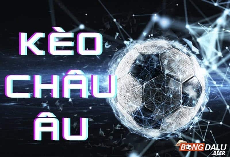 Tìm hiểu về kèo châu âu 1x2