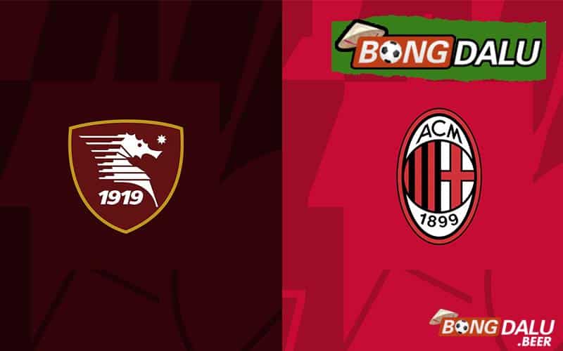 Nhận định soi kèo Salernitana vs AC Milan 2h45 ngày 23/12/2023