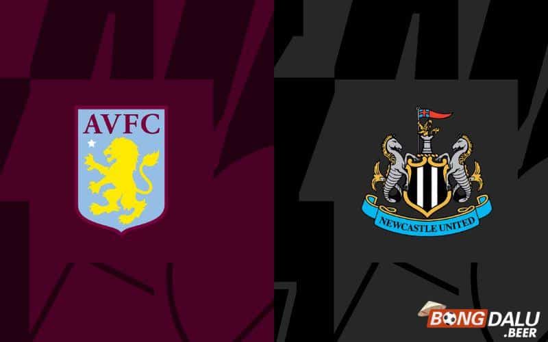 Nhận định soi kèo Aston Villa vs Newcastle, 19h30 ngày 31/01/2024 - Ngoại Hạng Anh