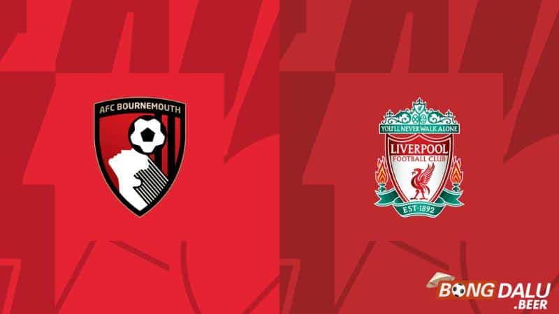 Nhận định soi kèo Bournemouth vs Liverpool, 23h30 ngày 21/01/2124