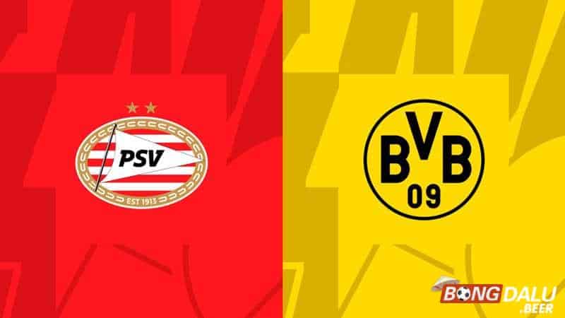 Nhận định soi kèo PSV vs Dortmund, 03h00 ngày 21/02/2024 – Cúp C1