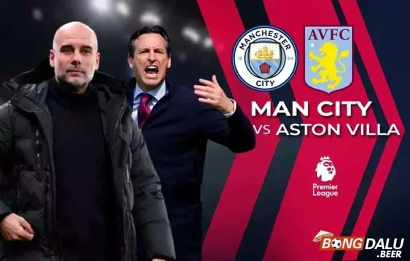 Nhận định soi kèo Man City vs Aston Villa, 02h15 ngày 4/4