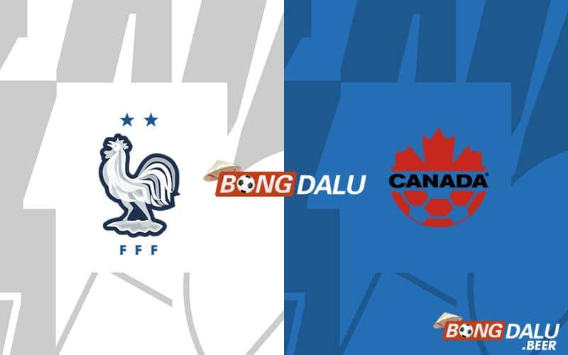 Nhận định, soi kèo Pháp vs Canada 02h15 ngày 10/06 - Giao hữu Quốc tế